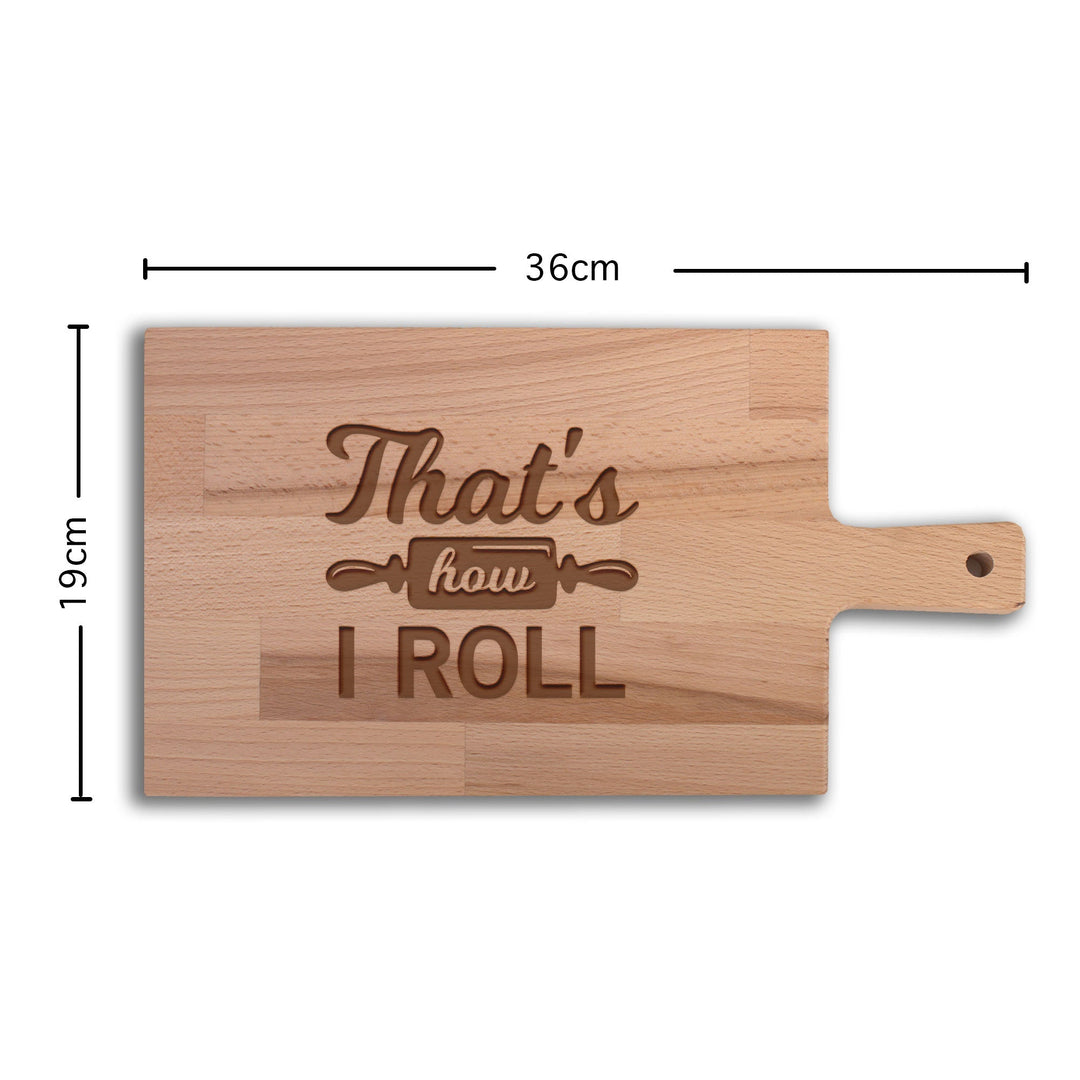 Serveerplank Eten Thats How I Roll