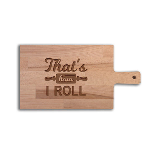 Serveerplank Eten Thats How I Roll