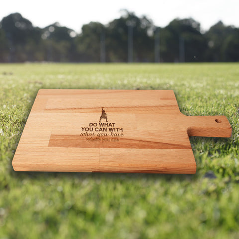 Serveerplank Gewichtheffen (Vrouw) Do What You Can With What You Have Where You Are