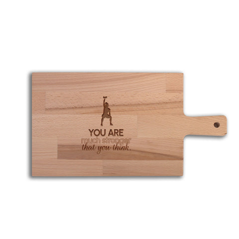 Serveerplank Gewichtheffen (Vrouw) You Are Much Stronger Than You Think