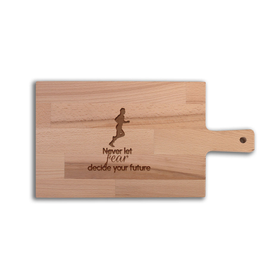 Serveerplank Hardlopen (Man) Never Let Fear Decide Your Future