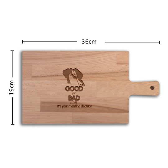 Serveerplank Hockey Good or Bad Day Your Morning Decision