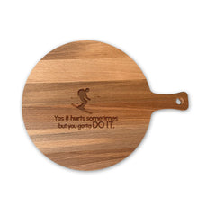 Serveerplank Rond Skiën Yes It Hurts Sometimes But You Gotta DO IT