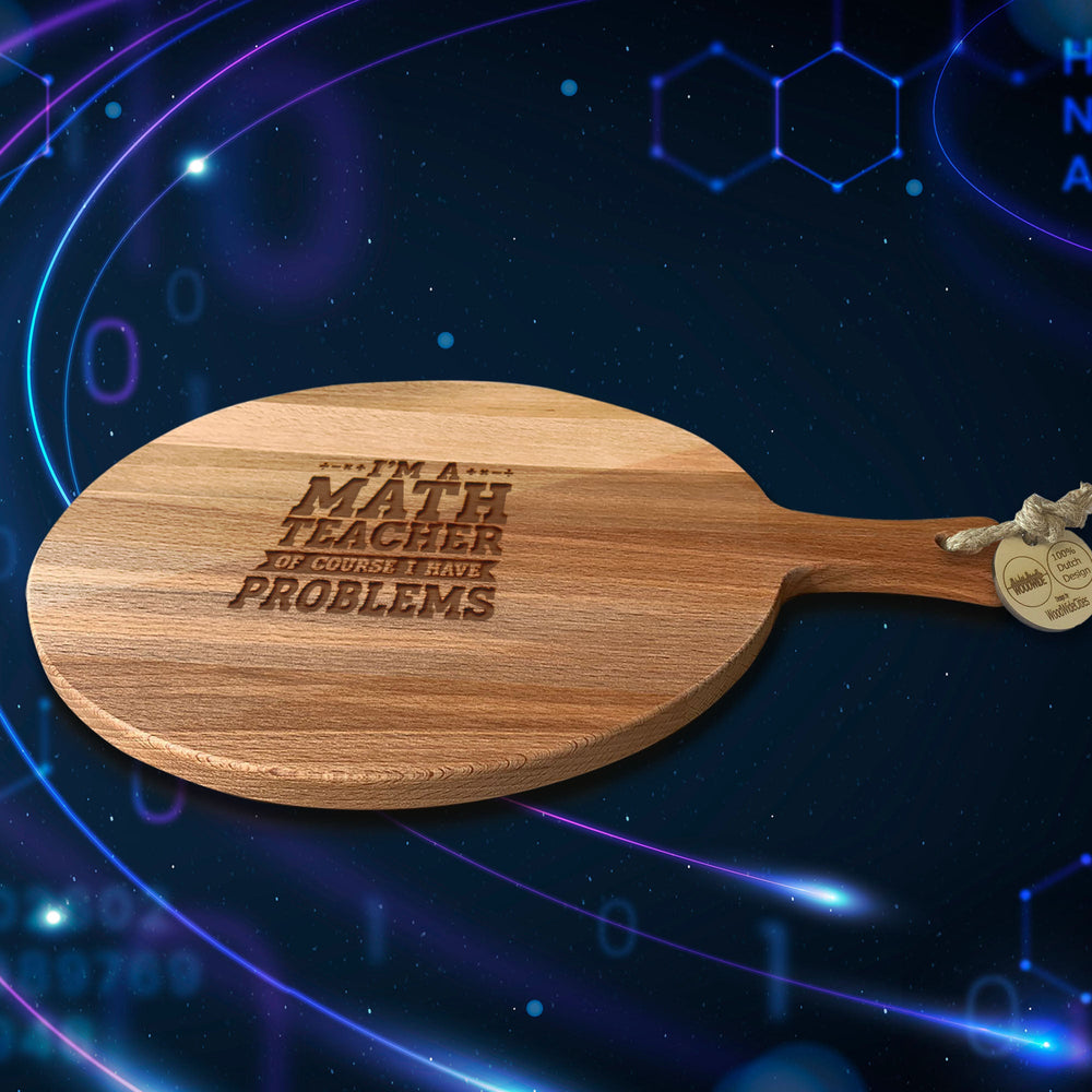 Serveerplank Rond Wiskunde I'm a Math Teacher Problems houten cadeau decoratie relatiegeschenk van WoodWideCities