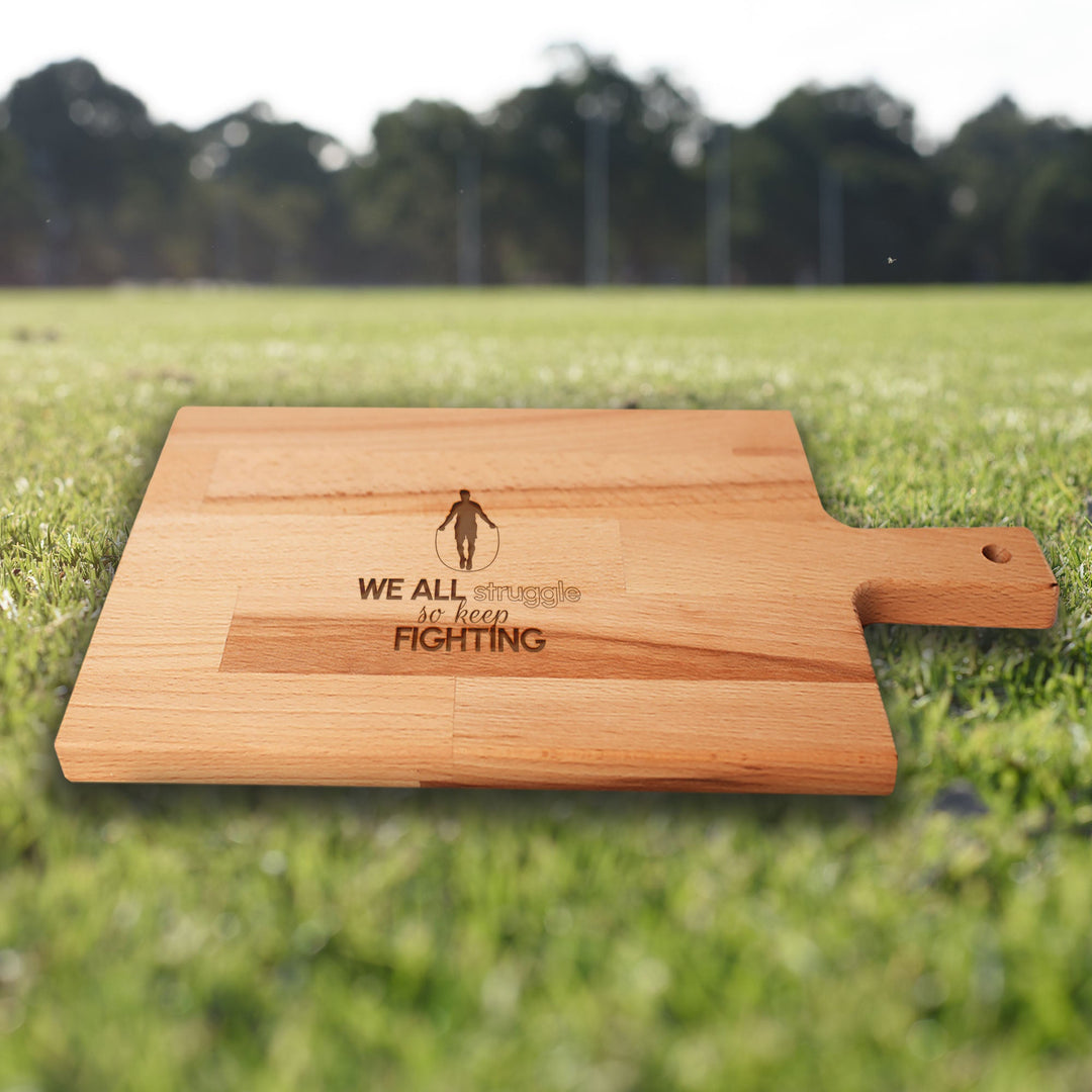 Serveerplank Touwtje Springen (Man) We All Struggle So Keep Fighting