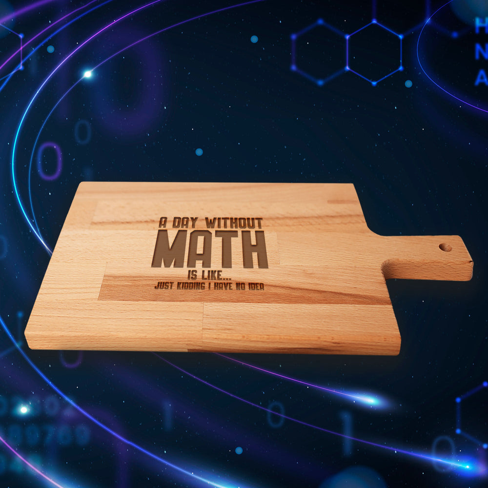 Serveerplank Wiskunde Day Without Math