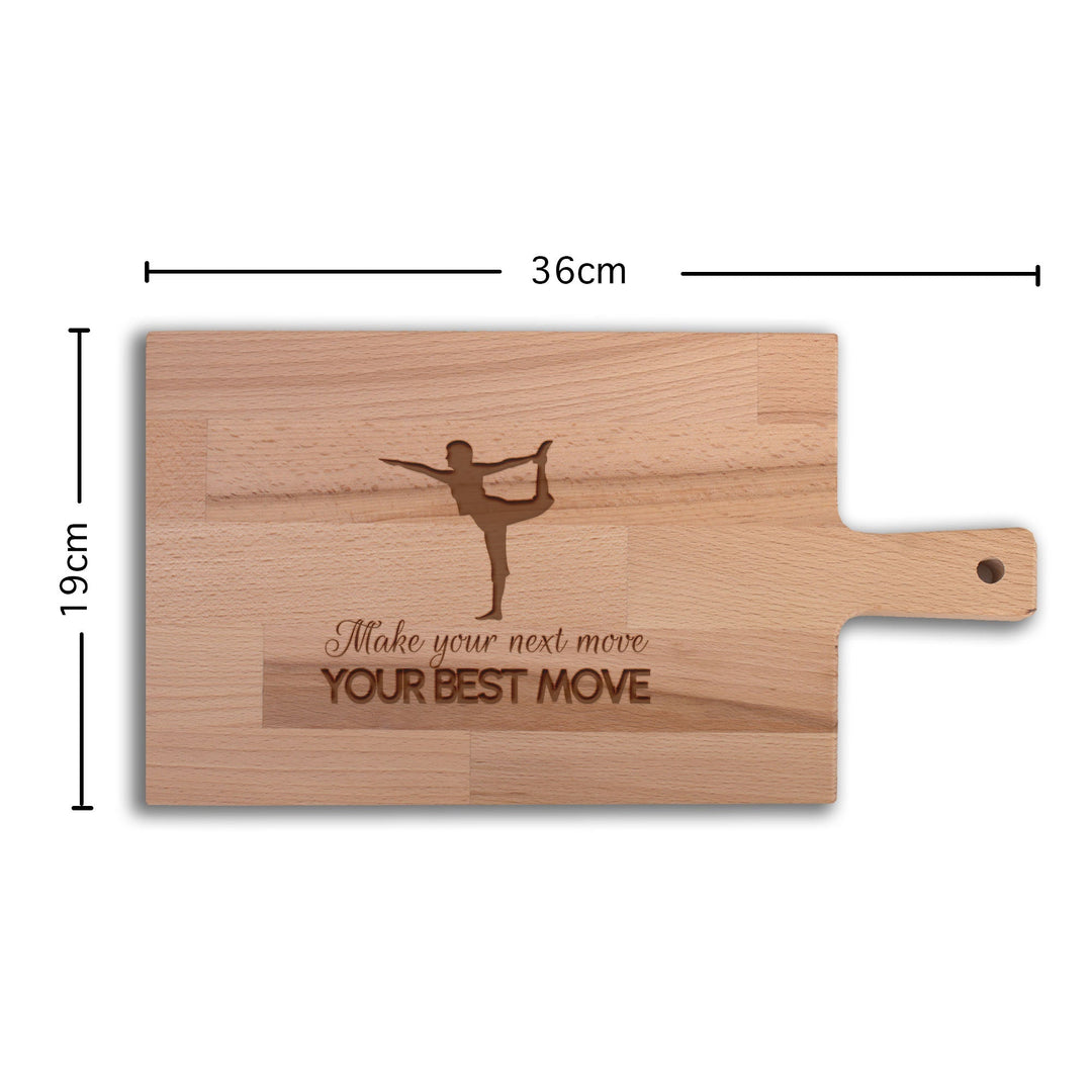 Serveerplank Yoga Make Your Next Move Your Best Move