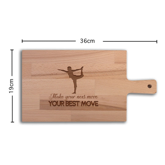 Serveerplank Yoga Make Your Next Move Your Best Move