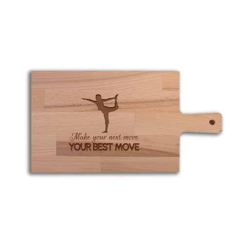 Serveerplank Yoga Make Your Next Move Your Best Move